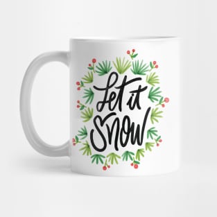 Let It Snow, Holly Leaves, Winter Mug